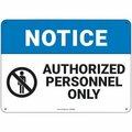 Pig PIG Authorized Personnel Only Sign 14" x 10" Aluminum 14" L x 10" H SGN2007-10X14-ALM